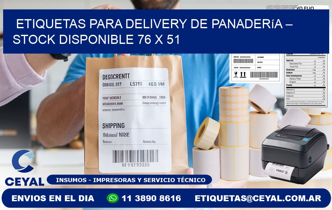 Etiquetas para delivery de panadería – Stock disponible 76 x 51