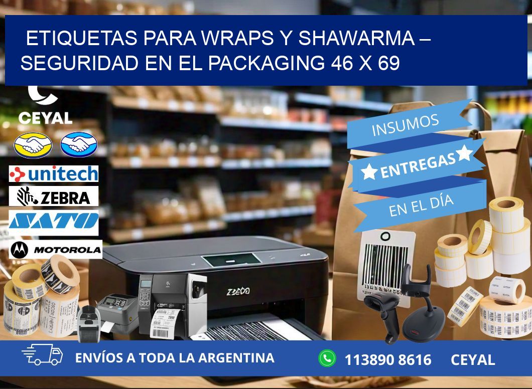 Etiquetas para wraps y shawarma – Seguridad en el packaging 46 x 69