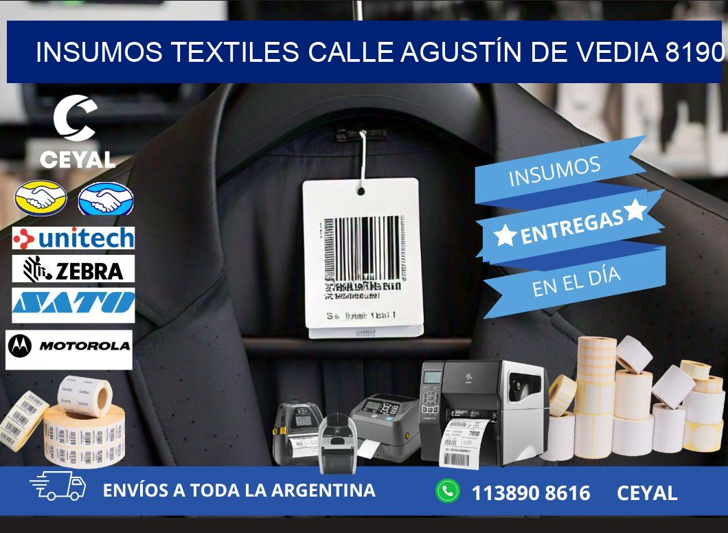 INSUMOS TEXTILES CALLE AGUSTÍN DE VEDIA 8190