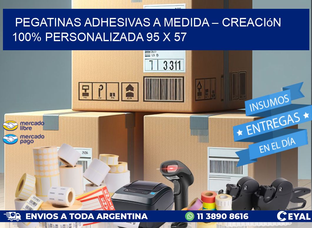 Pegatinas Adhesivas a Medida – Creación 100% Personalizada 95 x 57