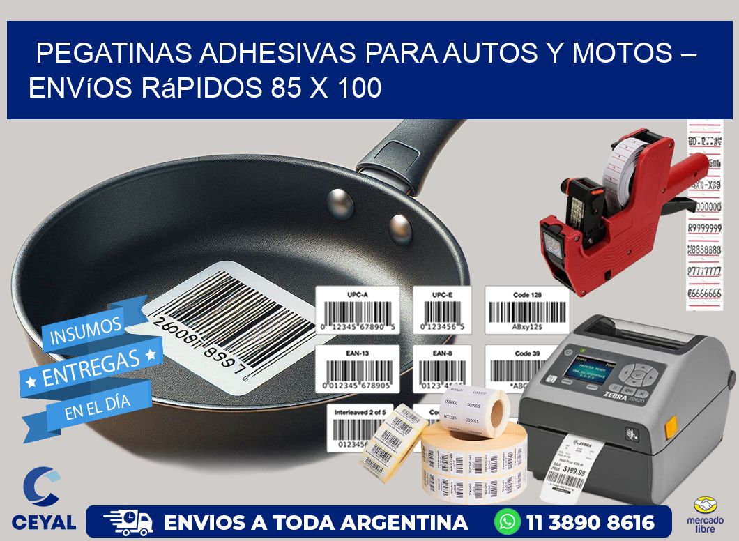 Pegatinas Adhesivas para Autos y Motos – Envíos Rápidos 85 x 100