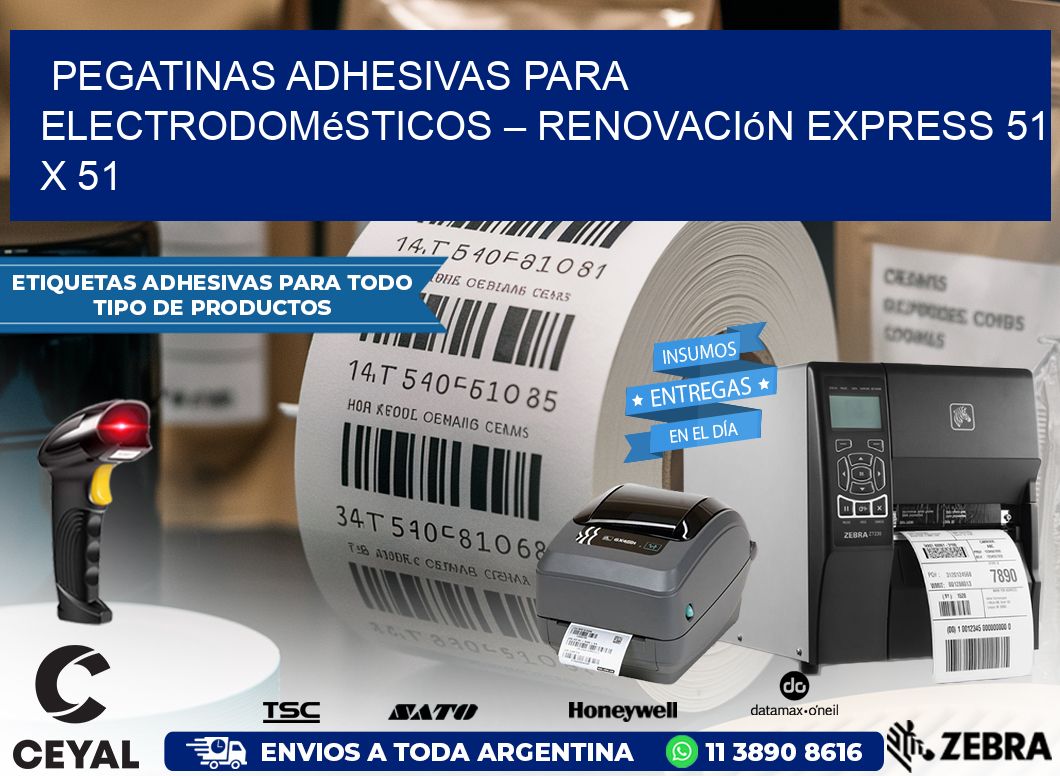 Pegatinas Adhesivas para Electrodomésticos – Renovación Express 51 x 51