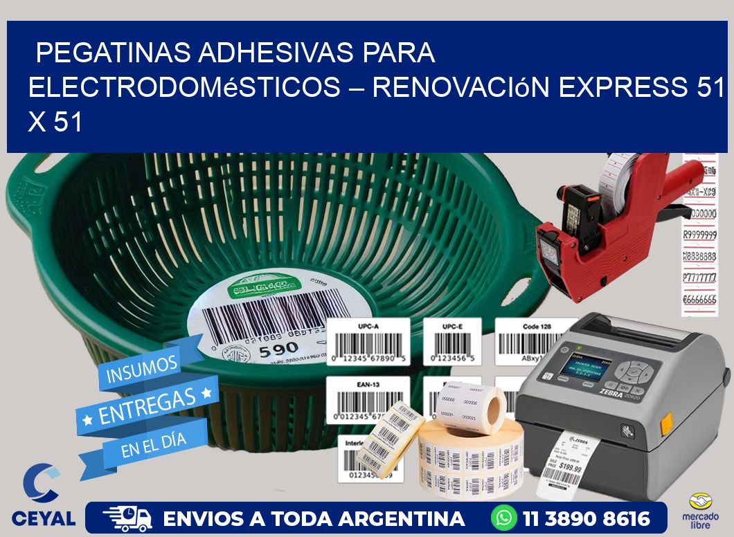 Pegatinas Adhesivas para Electrodomésticos – Renovación Express 51 x 51