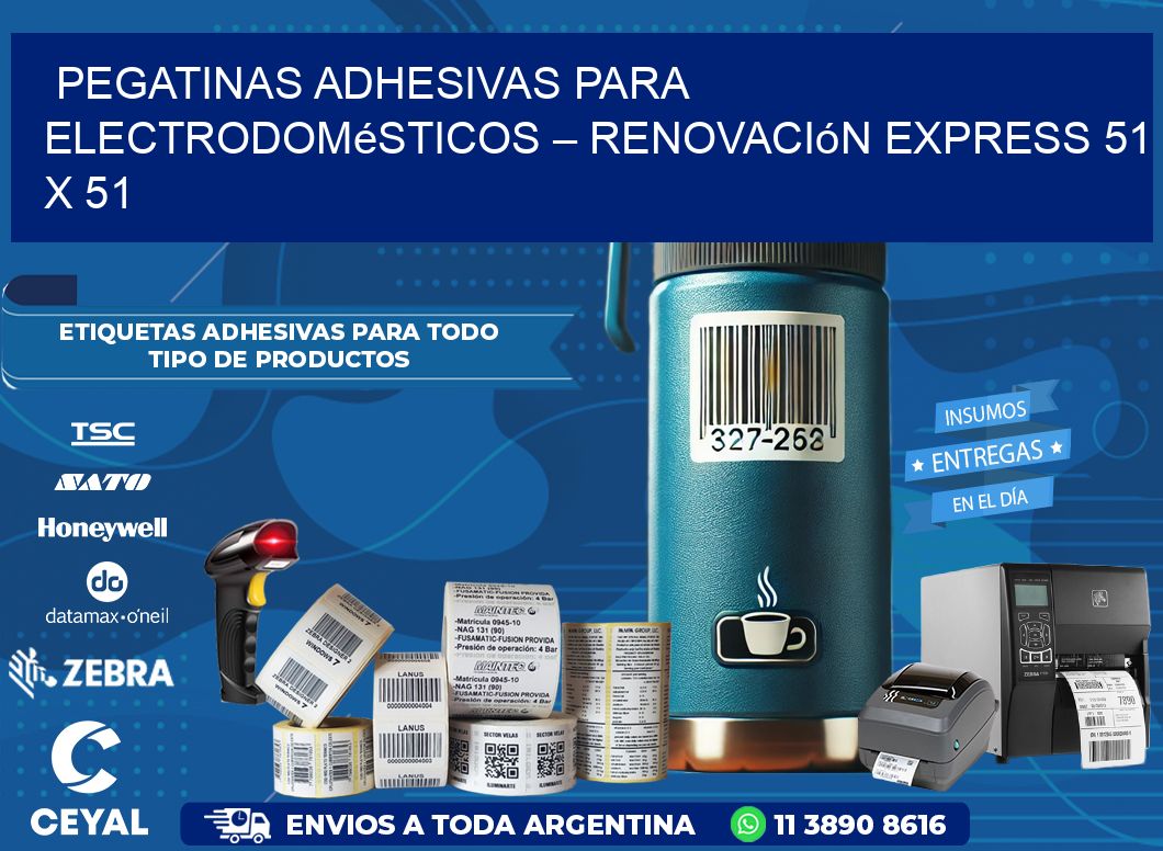 Pegatinas Adhesivas para Electrodomésticos – Renovación Express 51 x 51