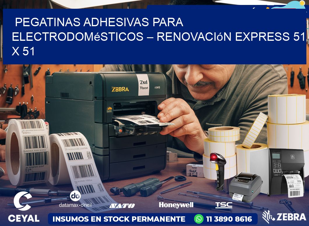 Pegatinas Adhesivas para Electrodomésticos – Renovación Express 51 x 51