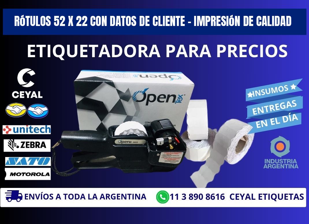 Rótulos 52 x 22 con Datos de Cliente – Impresión de Calidad