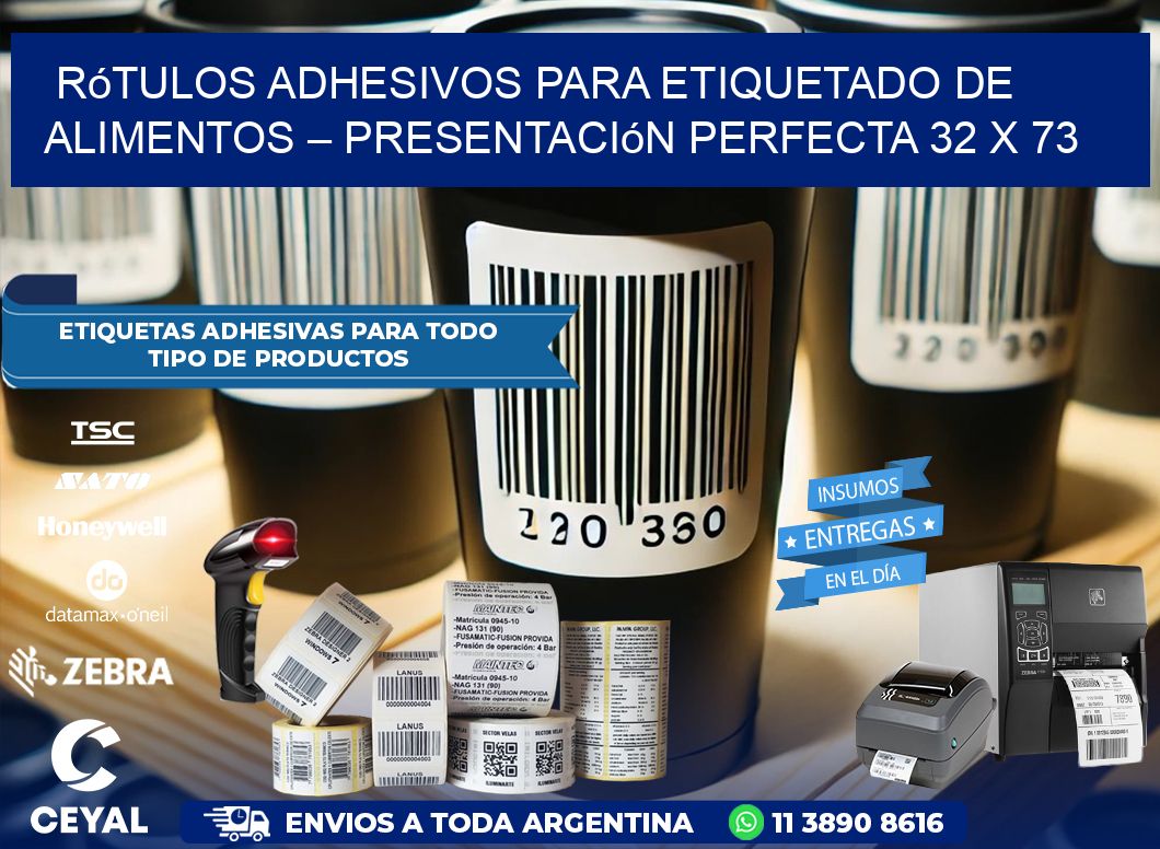 Rótulos Adhesivos para Etiquetado de Alimentos – Presentación Perfecta 32 x 73