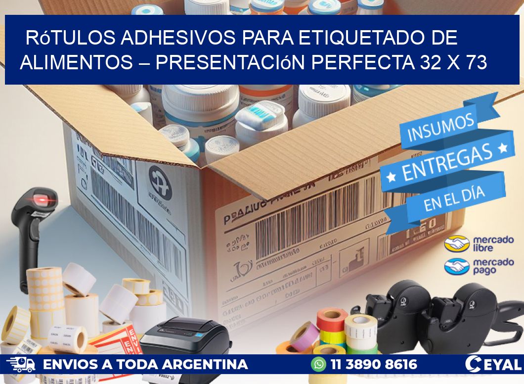 Rótulos Adhesivos para Etiquetado de Alimentos – Presentación Perfecta 32 x 73