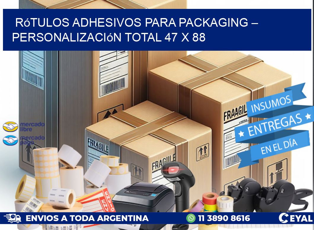 Rótulos Adhesivos para Packaging – Personalización Total 47 x 88