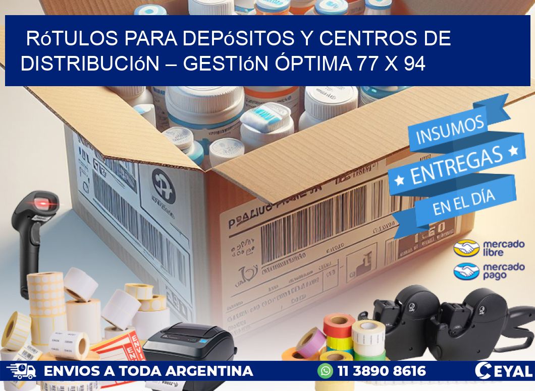 Rótulos para Depósitos y Centros de Distribución – Gestión Óptima 77 x 94