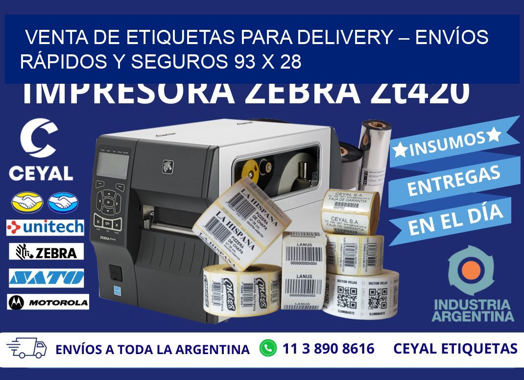 VENTA DE ETIQUETAS PARA DELIVERY – ENVÍOS RÁPIDOS Y SEGUROS 93 x 28