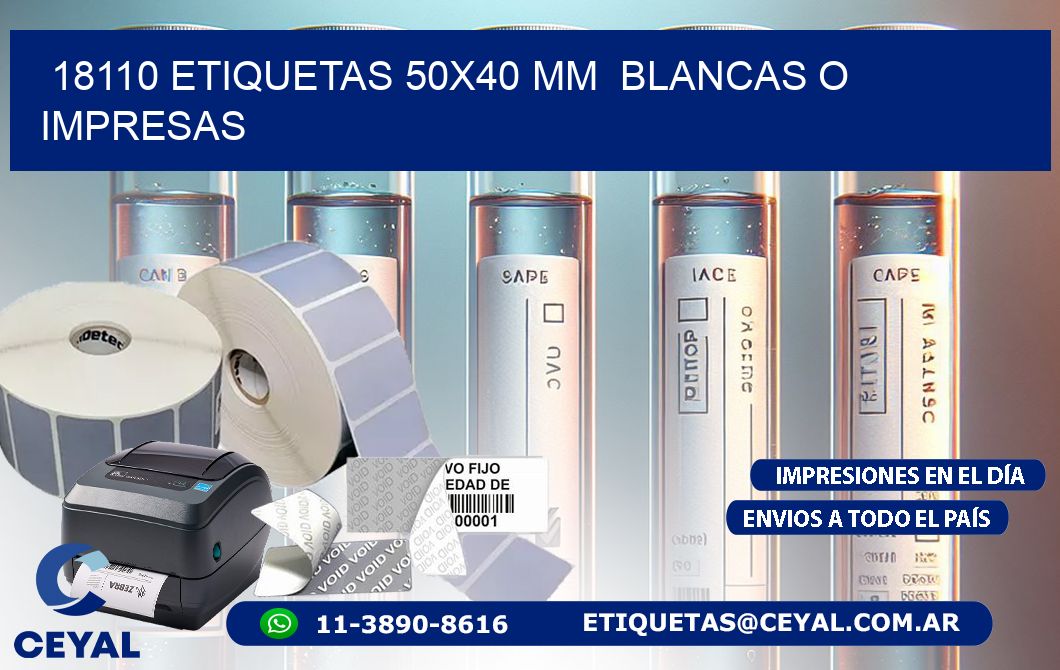 18110 ETIQUETAS 50x40 mm  BLANCAS O IMPRESAS