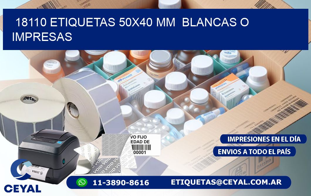 18110 ETIQUETAS 50x40 mm  BLANCAS O IMPRESAS