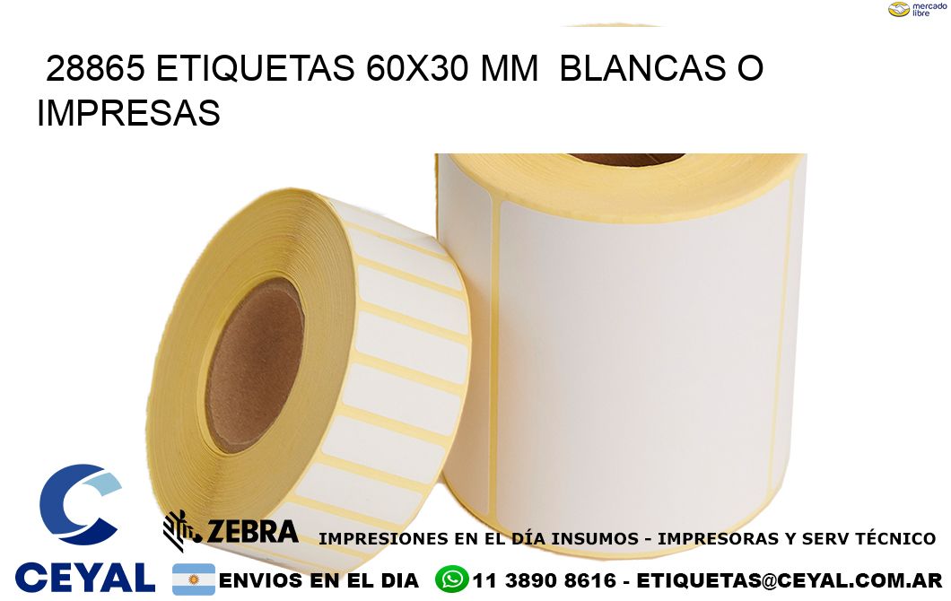 28865 ETIQUETAS 60x30 mm  BLANCAS O IMPRESAS