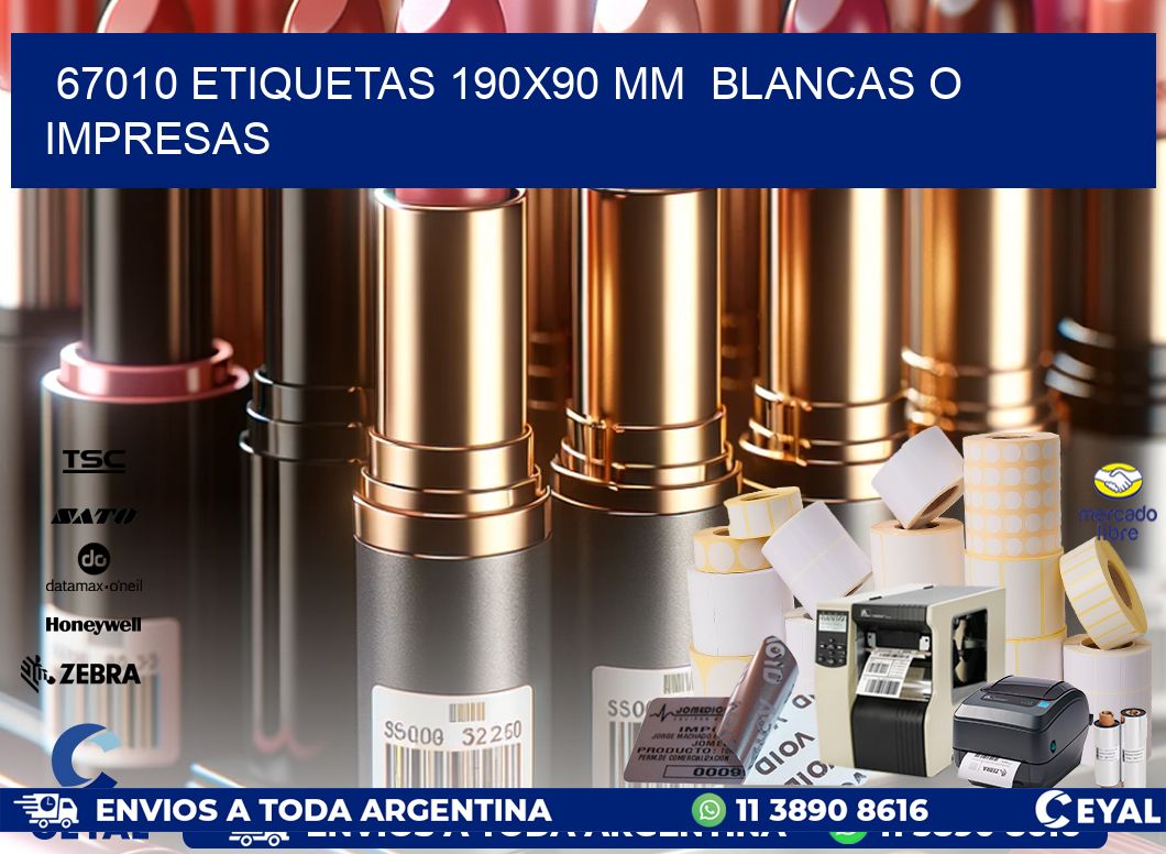 67010 ETIQUETAS 190×90 mm  BLANCAS O IMPRESAS