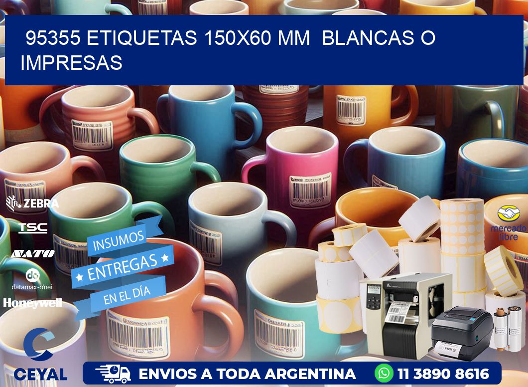 95355 ETIQUETAS 150x60 mm  BLANCAS O IMPRESAS