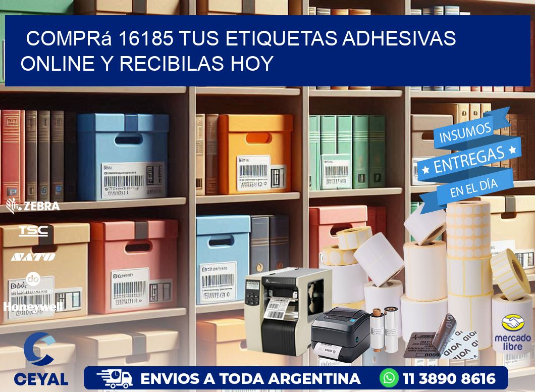 Comprá 16185 tus Etiquetas Adhesivas Online y Recibilas Hoy