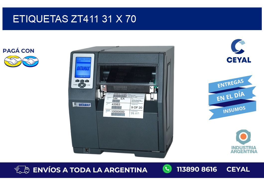 etiquetas zt411 31 x 70